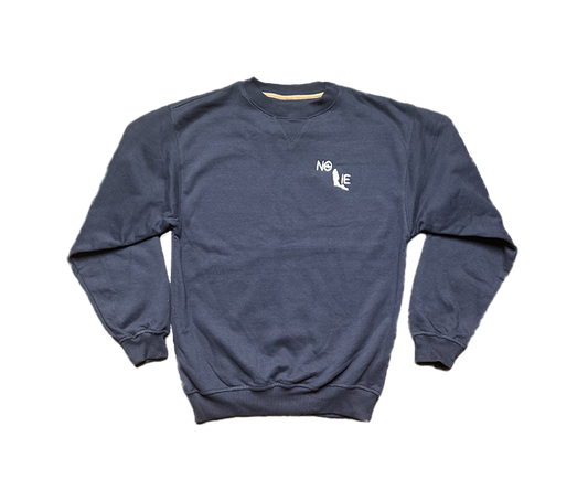 NO LIE SWEATSHIRT