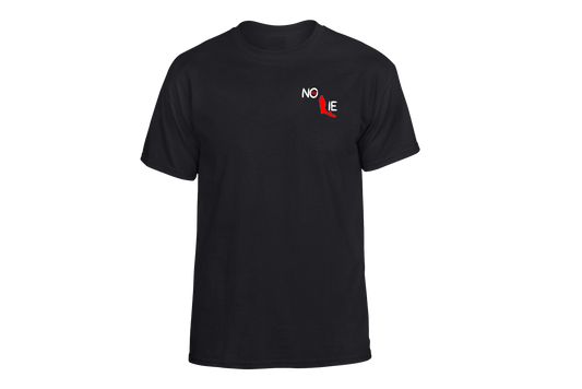 NO LIE T- Shirt