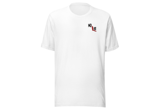 NO LIE T- Shirt